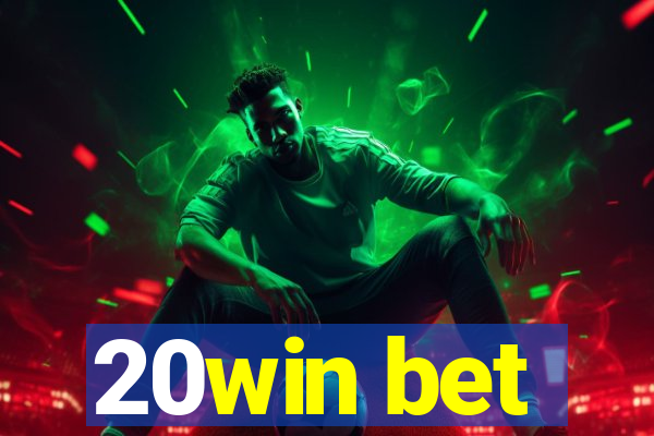 20win bet